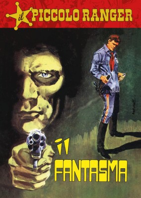 Il Piccolo Ranger 068 - Il fantasma (RCS 2023-09-19)