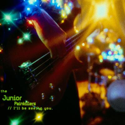 The Junior Painkillers - i'll be seeing you (2025) [FLAC 24B-44.1kHz]