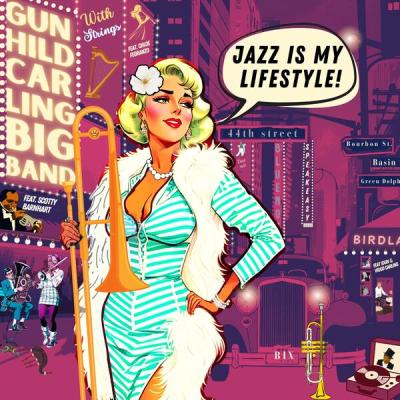 Gunhild Carling - Jazz is my Lifestyle (2024) [FLAC 16B-44.1kHz]