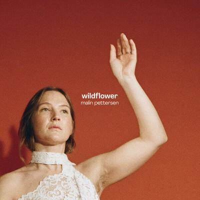 Malin Pettersen - Wildflower (2025) [FLAC 24B-96kHz]