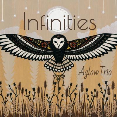 Aglow Trio - Infinities (2025) [FLAC 24B-96kHz]