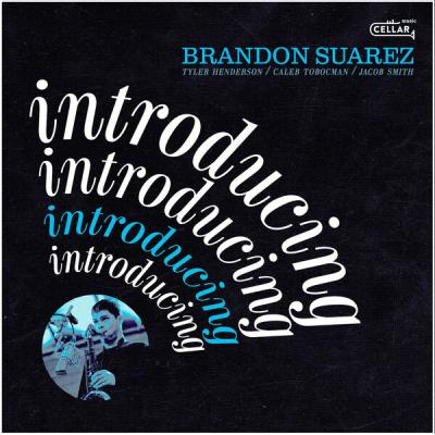 Brandon suarez - Introducing (2025) [FLAC 24B-96kHz]