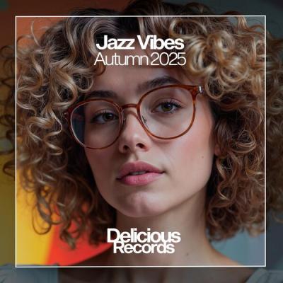 Various Artists - Jazz Vibes Autumn 2025 (Original Mix) (2025) [FLAC 16B-44.1kHz]