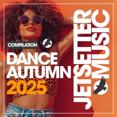 Various Artists - Dance Autumn 2025 (2025) [FLAC 16B-44.1kHz]