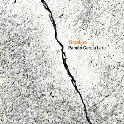 Ramón García Lara - Timeline (2025) [FLAC 16B-44.1kHz]