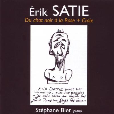 Stéphane Blet - Satie Du chat noir à la Rose+Croix (2015) [FLAC 16B-44.1kHz]