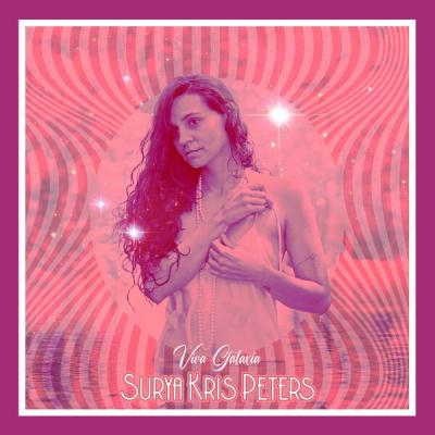 Surya Kris Peters - Viva Galaxia (2025) [FLAC 16B-44.1kHz]