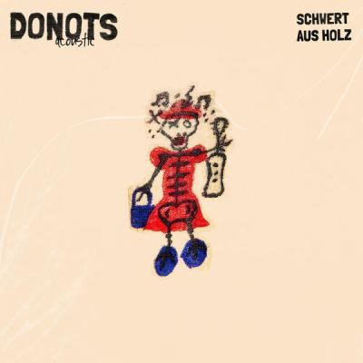 Donots - Schwert aus Holz  (acoustic) (2025) [FLAC 24B-48kHz]