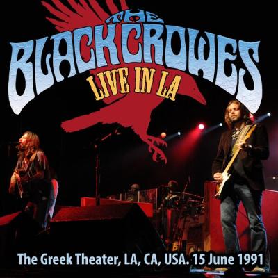The Black Crowes - Live In L.A. At The Greek Theatre, 07-15-1991 (Remastered) (2014) [FLAC 16B-44...