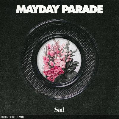 Mayday Parade - Sad (2025)