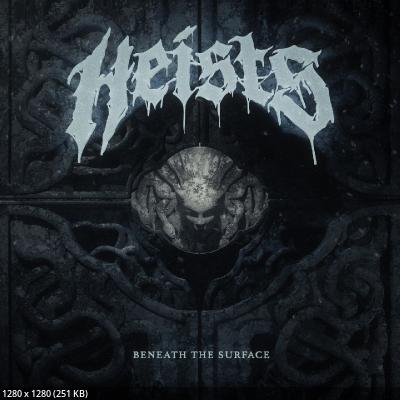 Heists - Beneath The Surface (EP) (2025)