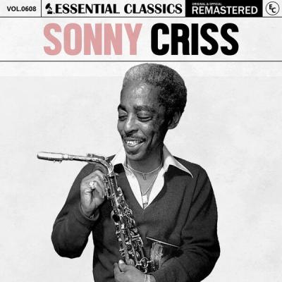 Sonny Criss - Essential Classics, Vol. 608 Sonny Criss (2025) [FLAC 16B-44.1kHz]