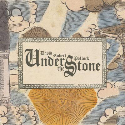 David Robert Pollock - Under The Stone (2025) [FLAC 24B-48kHz]