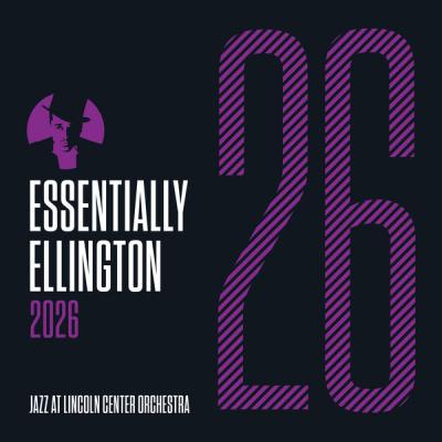 Jazz At Lincoln Center Orchestra - Essentially Ellington 2026 (2025) [FLAC 24B-44.1kHz]