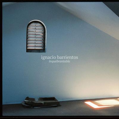 Ignacio Barrientos - Inquebrantable (2025) [FLAC 16B-44.1kHz]