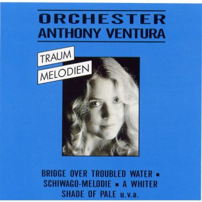 Anthony Ventura - Traummelodien - Die Großen Erfolge (1992) [FLAC 16B-44.1kHz]