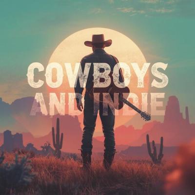 Cowboys and Indie - Cowboys and Indie (2025) [FLAC 24B-48kHz]