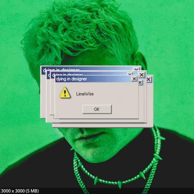 dying in designer - LimeWire (2025)