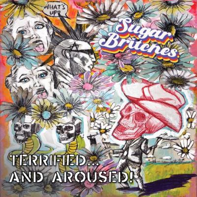 Sugar Britches - Terrified...and Aroused! (2025) [FLAC 24B-44.1kHz]