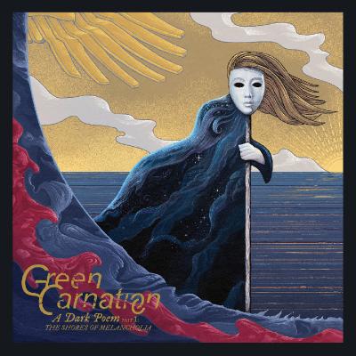 Green Carnation – A Dark Poem, Pt  I The Shores of Melancholia (2025)