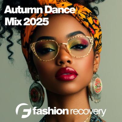 Various Artists - Autumn Dance Mix 2025 (2025) [FLAC 16B-44.1kHz]