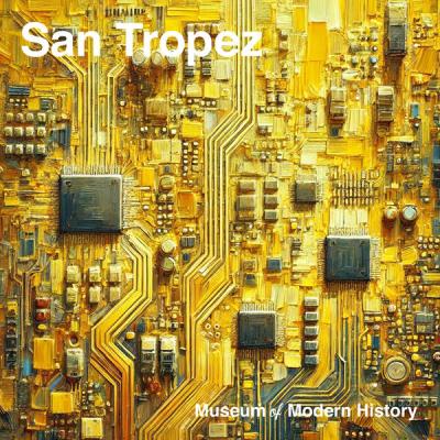 San Tropez - Museum of Modern History (2025) [FLAC 24B-48kHz]