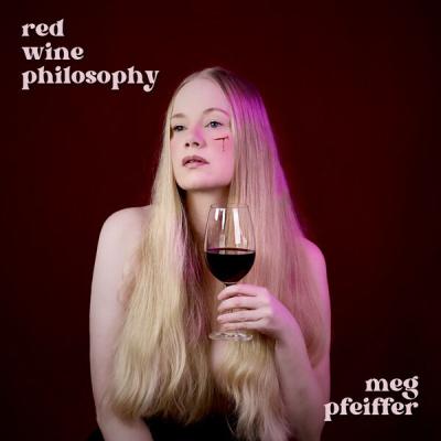 Meg Pfeiffer - Red Wine Philosophy (2025) [FLAC 16B-44.1kHz]