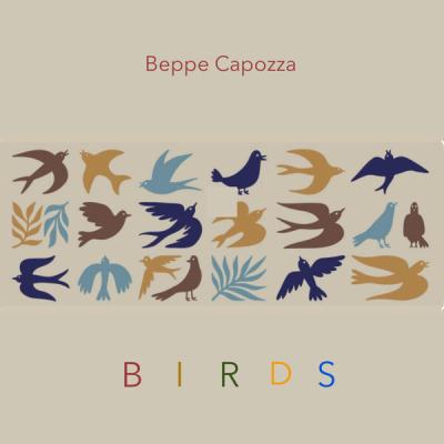 Beppe Capozza - B I R D S (2025) [FLAC 24B-48kHz]