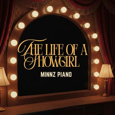 Minnz Piano - The Life of a Showgirl Piano Instrumentals (2025) [FLAC 24B-44.1kHz]