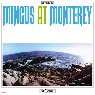 Charles Mingus - Mingus At Monterey (Live) (2025) [FLAC 24B-96kHz]