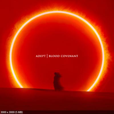 Adept - Blood Covenant (2025)