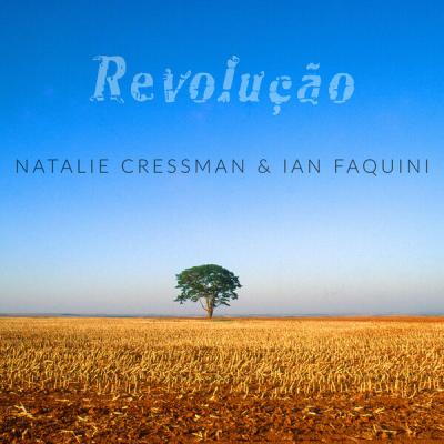 Natalie Cressman - Revolução (2025) [FLAC 24B-96kHz]