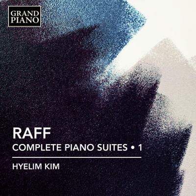 Hyelim Kim - Raff Complete Piano Suites, Vol. 1 (2025) [FLAC 24B-96kHz]