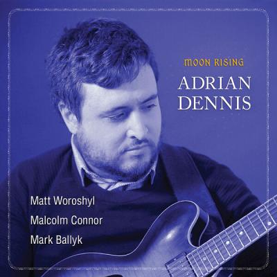 Adrian Dennis - Moon Rising (2023) [FLAC 16B-44.1kHz]