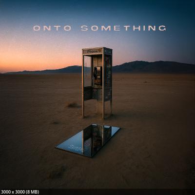 Senses - onto something (EP) (2025)