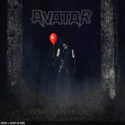 Avatar - Don't Go In The Forest (2025)