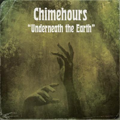 Chimehours - Underneath The Earth (2025) [FLAC 24B-44.1kHz]