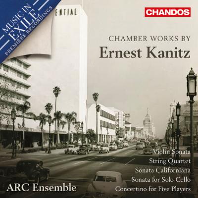 Arc Ensemble - Chamber Works by Ernest Kanitz (2025) [FLAC 24B-96kHz]