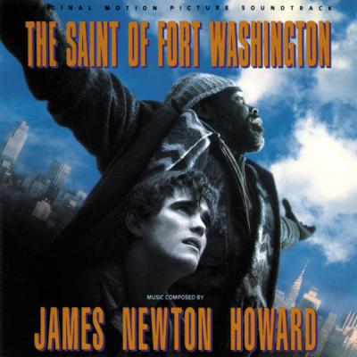 James Newton Howard - The Saint Of Fort Washington (Original Motion Picture Soundtrack) (1993) [F...