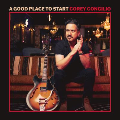 Corey Congilio - A Good Place To Start (2025) [FLAC 24B-48kHz]