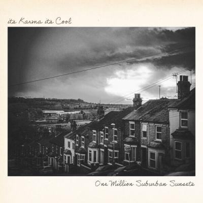 It's Karma It's Cool - One Million Suburban Sunsets (2025) [FLAC 24B-44.1kHz]