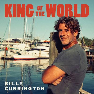 Billy Currington - King Of The World (2025) [FLAC 24B-96kHz]