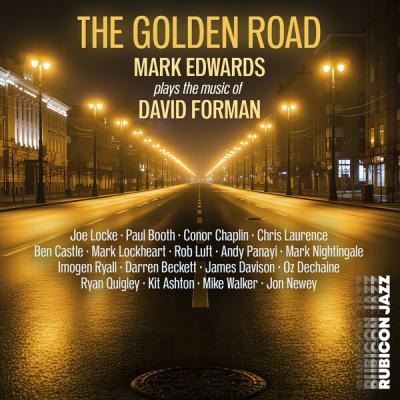 Mark Edwards - The Golden Road (2025) [FLAC 24B-96kHz]