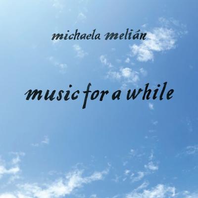 Michaela Melián - music for a while (2025) [FLAC 24B-44.1kHz]