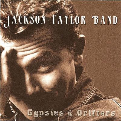 Jackson Taylor & The Sinners - Gypsies & Drifters (2002) [FLAC 16B-44.1kHz]