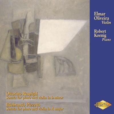 Elmar Oliveira - Respighi  Pizzetti Violin Sonatas (2000) [FLAC 16B-44.1kHz]