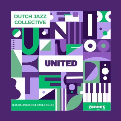 Dutch Jazz Collective - United (2025) [FLAC 24B-96kHz]