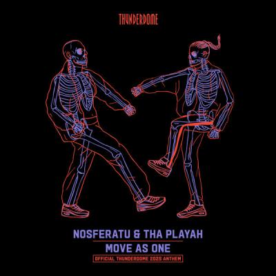 Nosferatu - Move As One (Official Thunderdome 2025 Anthem) (2025) [FLAC 16B-44.1kHz]