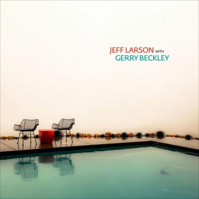 Jeff Larson - Jeff Larson with Gerry Beckley (2025) [FLAC 24B-48kHz]