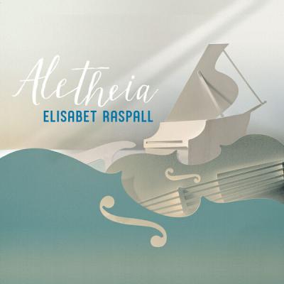 Elisabet Raspall - Aletheia (2025) [FLAC 24B-44.1kHz]